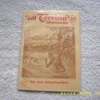 Rolf Torring´s Abenteuer Nr. 338 (VK Nachdruck)