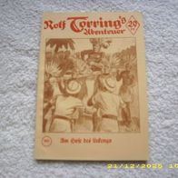 Rolf Torring´s Abenteuer Nr. 365 (VK Nachdruck)