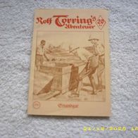 Rolf Torring´s Abenteuer Nr. 376 (VK Nachdruck)