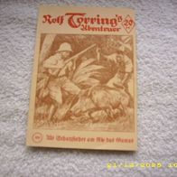Rolf Torring´s Abenteuer Nr. 396 (VK Nachdruck)