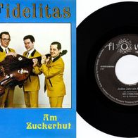 Die 5 Fidelitas, Jedes Jahr ein Kind, Am Zuckerhut, Flower Records BMB 2041, 7"