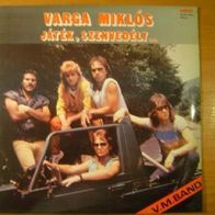 Varga Miklos Band - Jatek, szevedely LP
