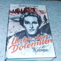 Conrad Telmann "unter den Dolomiten"