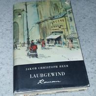 Jakob Christoph Heer --- Laubgewind