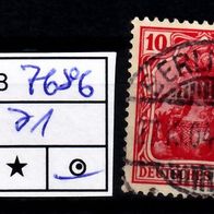 Los B7686: Deutsches Reich Mi. 71, gest