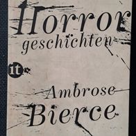 Horror Geschichten v. Ambrose Bierce - Erste Auflage 2014 ! Insel TB -MEGARAR !