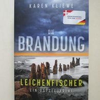 Karen Kliewe: Die Brandung - Leichenfischer