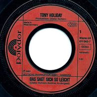 Vinyl Single : Tony Holiday - Das sagt sich so leicht / Alle Kinder der Welt