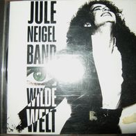 CD-Album: "Wilde Welt" von Jule Neigel Band (1990)