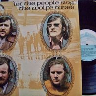 The Wolfe Tones (Irish Folk) - Let the people sing - orig.72 Foc Lp - mint !!