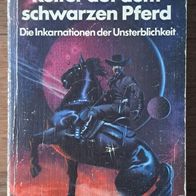 Reiter auf dem schwarzen Pferd" Fantastischer Thriller v. Piers Anthony /1986 !