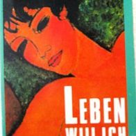 Benoîte Groult – LEBEN WILL ICH – Knaur TB - feministische Erzählung