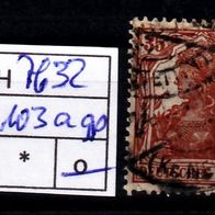 Los H7632: Deutsches Reich Mi. 103 a, gest. gepr