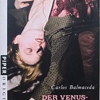 Der Venusmörder - Carlos Balmaceda - Piper TB - südamerikanischer Thriller - wie neu!
