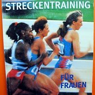 Lydiard & Gilmour - MITTEL- und Langstreckentraining für FRAUEN - Lauf-Training