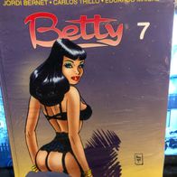 Betty 7 von Bernet/Trillo/Maicas - Erotik-Funny-Comic - neu & OVP