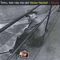 Vaclav Neckar Bacily - Tomu, Kdo Nas Ma Rad (1975) LP Czechoslovakei EX/EX