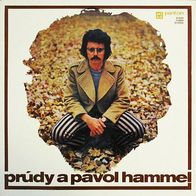 Pavol Hammel Prudy - Som Stastny, Ked Ste Stastny LP Czechoslovakei EX/ EX