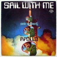 Petr Spaleny & Apollobeat - Sail With Me LP Czechoslovakei