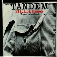System Tandem Stivin & Dasek - Koncert V Lublani LP Czechoslovakei