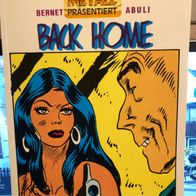Bernet/Abuli: Back Home - Science-Fiction-Erotik-Comic - neuwertig