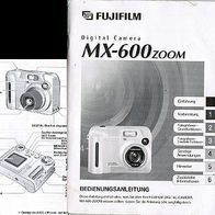Fujifilm MX-600 ZOOM, Bedienungsanleitung,