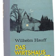 Buch - Das Wirtshaus im Spessart - Wilhelm Hauff - gut erhalten
