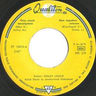 Szalay Laszlo - Kocze Gyula es Zenekara ?- Piros Rozsak Beszelgetnek (1958) EP 7"