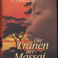 Die Tränen der Massai von Frank Coates -MO