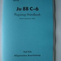 Handbuch Ju88 C-6 Teil 9A (allgem. Ausrüstung) von 1942