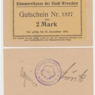 Wreschen-Posen-Notgeld Zwei Mark bis 31.12.1914, Nr.1827 Stempel u. Unterschrift