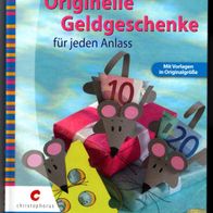 Originelle Geldgeschenke für jeden Anlass