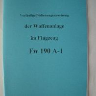 Beschreibung Waffenanl. Fw 190 m.28 Seiten v.1940