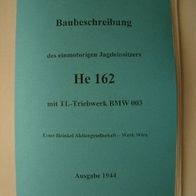 Baubeschreibung He 162 mit 56 Seiten von 1944