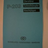 Beschreibung Blohm & Voß P 203 v. 1944 (28 Seiten)