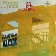 Jazz Band Ball Orchestra - Home LP Poland