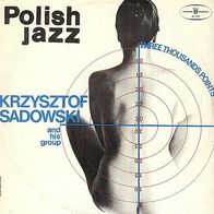 Krzysztof Sadowski and his Group - Three Thousands Points LP Poland