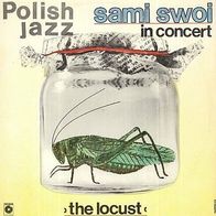 Sami Swoi - The Locust-In Concert LP Poland MINT