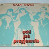 Sami Swoi - Ach! Jak Przyjemnie LP Poland