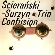 Scieranski - Surzyn Trio - Confusion LP Poland Autographed cover