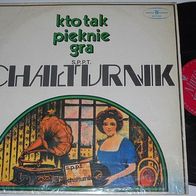 S.P.P.T. Chalturnik - Kto Tak Pieknie Gra LP Poland