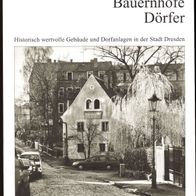 Bauernhäuser Bauernhöfe Dörfer... in der Stadt Dresden, Manfred Hammer, Bildband
