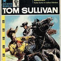 Tom Sullivan Nr 16 Die verlorene Ranch Glenn Patton Pabel Verlag