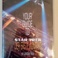Your Guide to "STAR TREK - Der erste Kontakt"