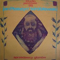 Jan Ptaszyn Wroblewski - Sprzedawcy Glonow LP Poland