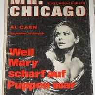 Kelter Kriminal-Roman - Mr. Chicago (Kelter) Nr. 20 * Weil Mary scharf auf Puppen* RAR