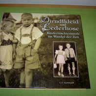 Bert Lewandowski, Dirndlkleid und Lederhose - Kindertrachtenmode im Wandel der Zeit