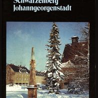 Schwarzenberg, Johanngeorgenstadt, Wanderatlas, Hans Becher, VEB Tourist 1987
