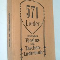 Soldatenlieder, 571 Lieder, Deutsches Vereins und Taschenliederbuch