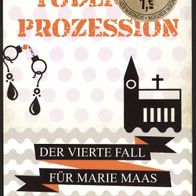 Tödliche Prozession, Martina Bick, Karl Müller Verlag 2014 Taschenbuch